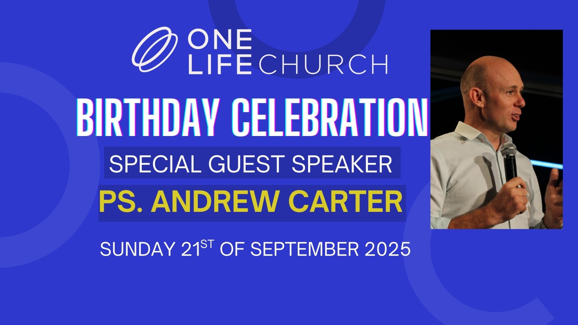 ONE LIFE Church Birthday